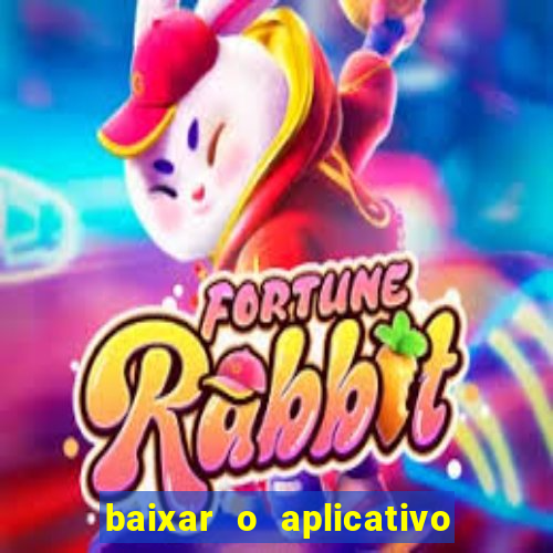 baixar o aplicativo truco vamos